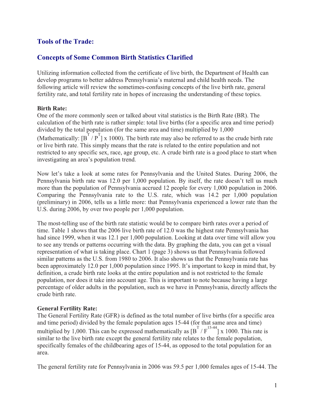 Concepts of Some Common Birth Statistics Clarified