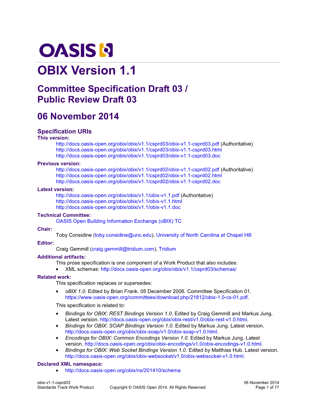 OBIX Version 1.1 Committee Specification Draft 03 / Public Review Draft 03 06 November 2014