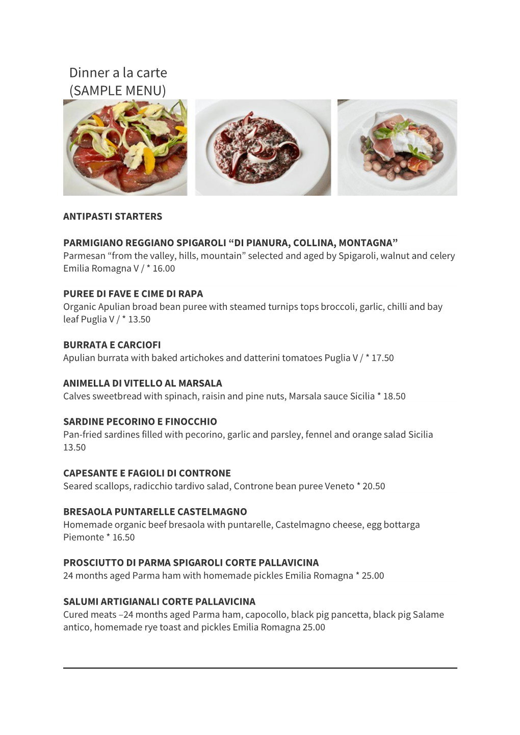 Dinner a La Carte (SAMPLE MENU)