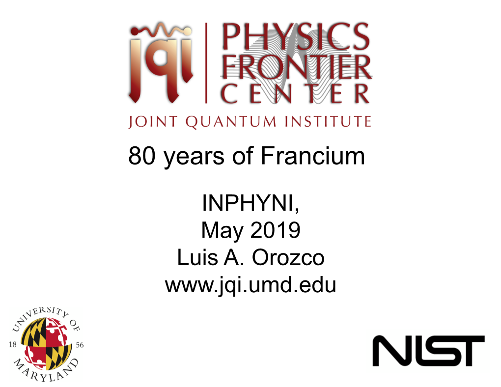 80 Years of Francium