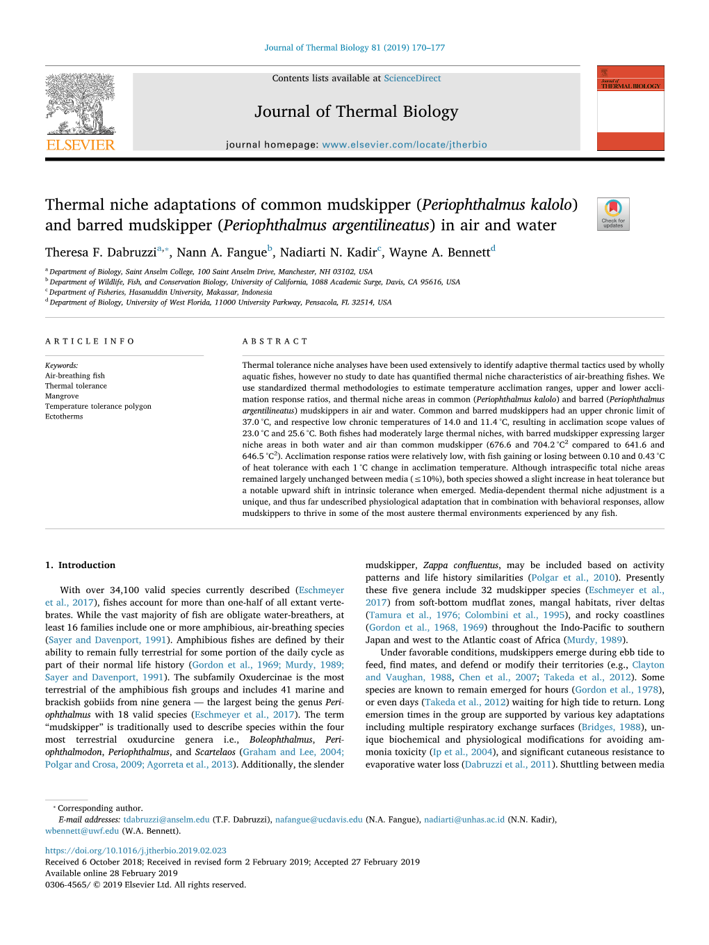 Thermal Niche Adaptations of Common Mudskipper (Periophthalmus Kalolo) and Barred Mudskipper (Periophthalmus Argentilineatus) in Air and Water T ⁎ Theresa F