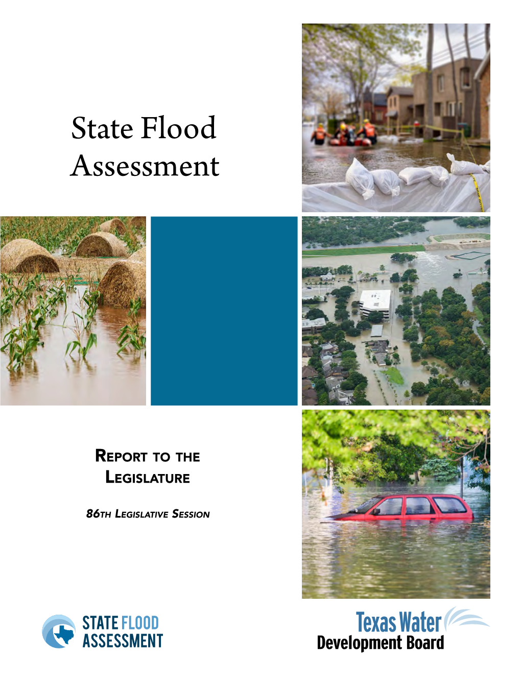 86Th Legislative Session State Flood Assessment Report to the 86Th Texas Legislature