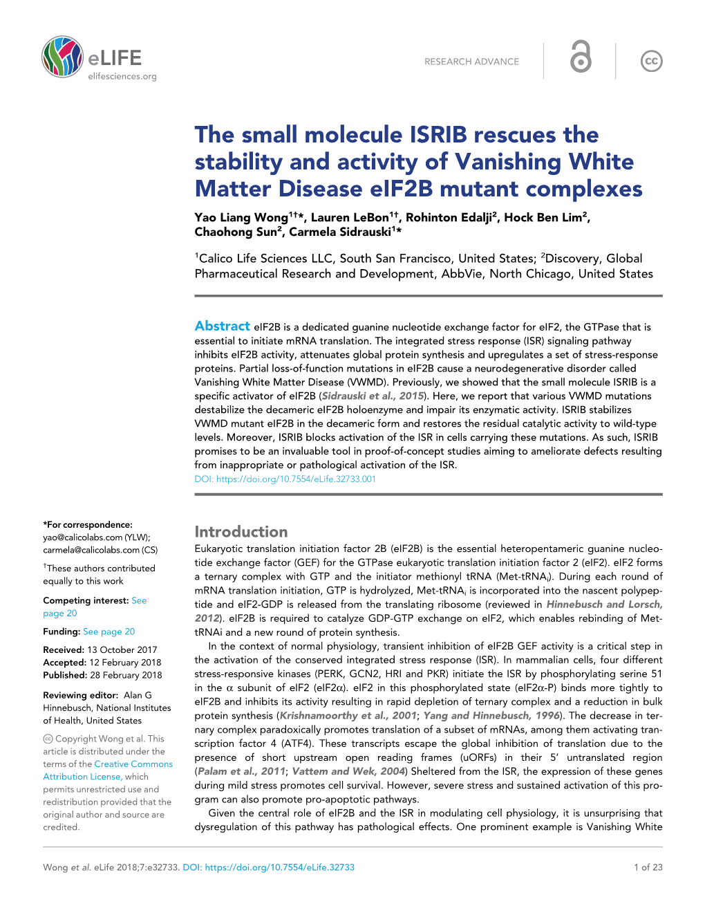 The Small Molecule ISRIB Rescues the Stability and Activity of Vanishing