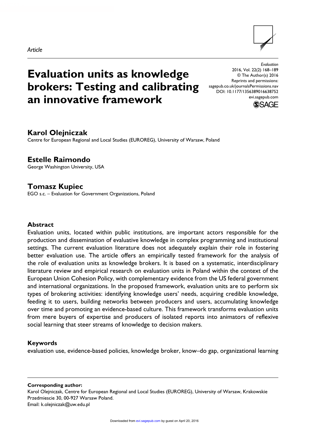 Evaluation Units As Knowledge Brokers: Testing and Calibrating An