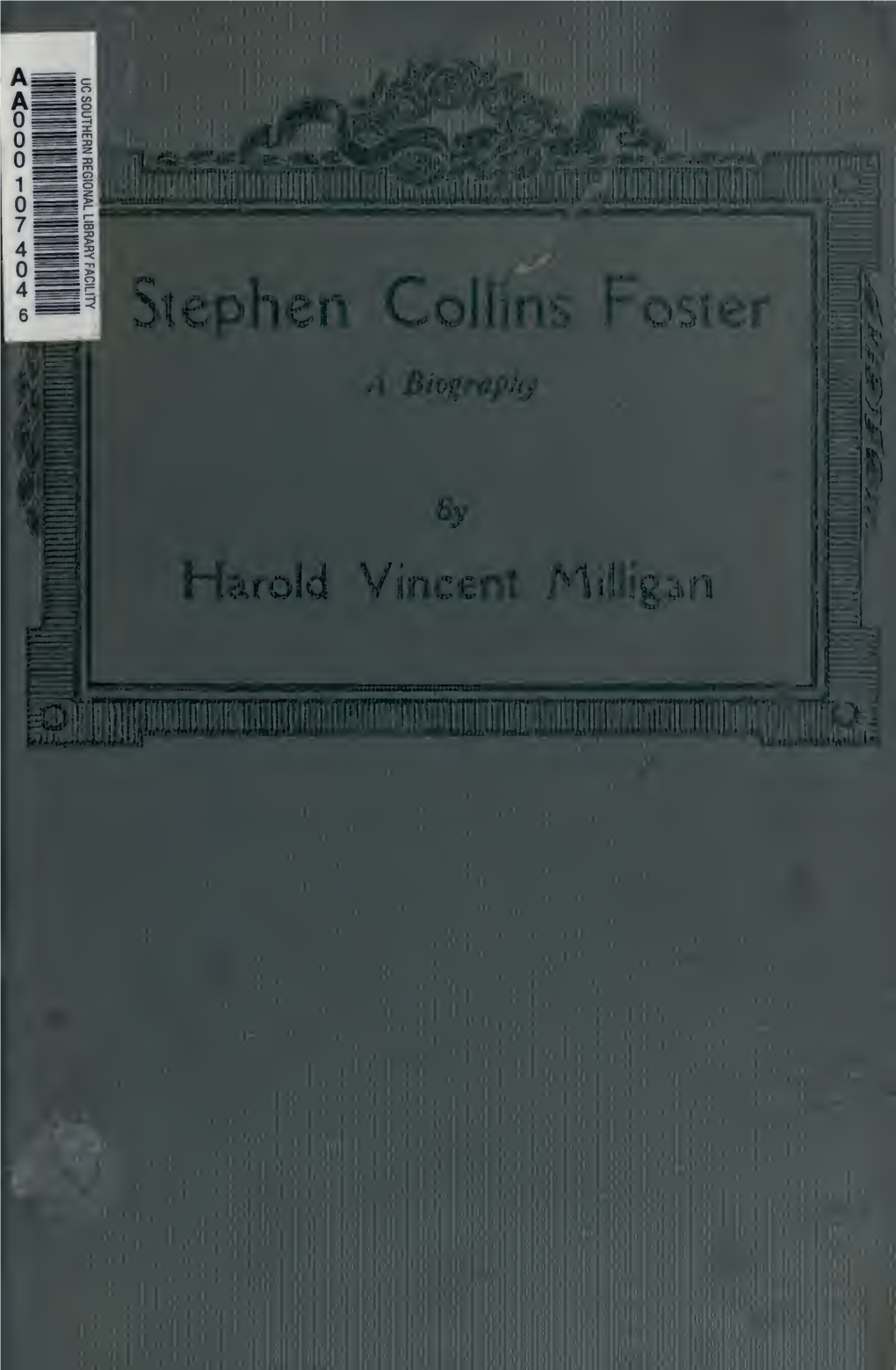 Stephen Collins Foster; a Bibliography of America's Folk-Song