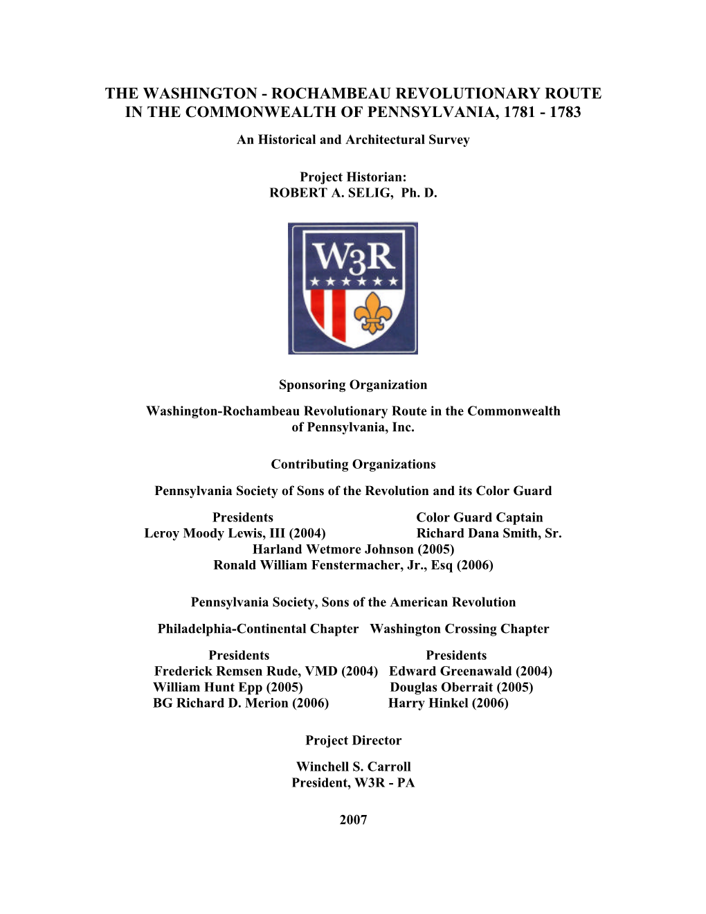 The Washington - Rochambeau Revolutionary Route in the Commonwealth of Pennsylvania, 1781 - 1783