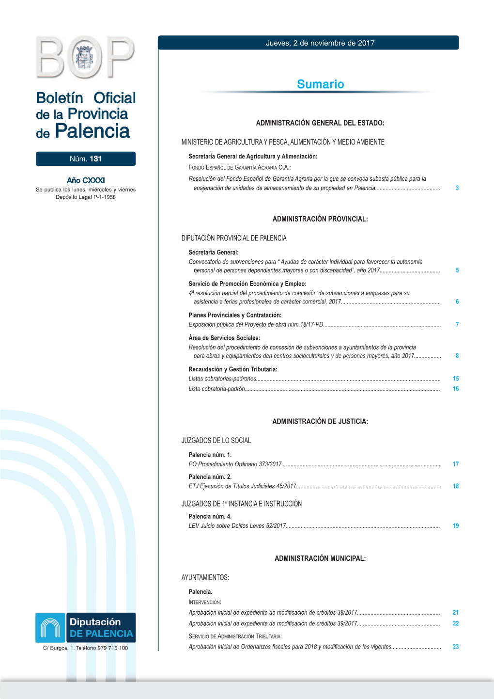 Boletín Oficial De La Provincia ADMINISTRACIÓN GENERAL DEL ESTADO: De Palencia MINISTERIO DE AGRICULTURA Y PESCA, ALIMENTACIÓN Y MEDIO AMBIENTE Núm