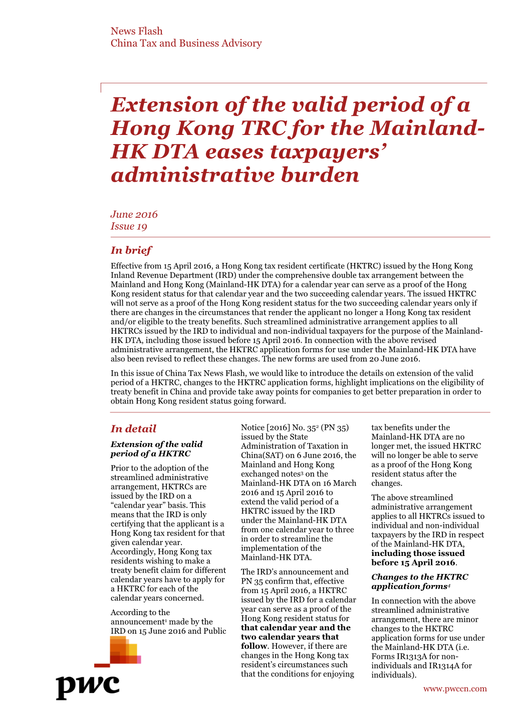 Extension of the Valid Period of a Hong Kong TRC for the Mainland- HK DTA Eases Taxpayers' Administrative Burden