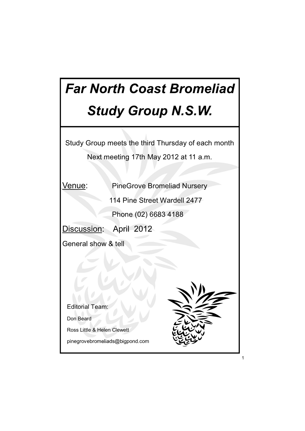 Far North Coast Bromeliad Study Group N.S.W