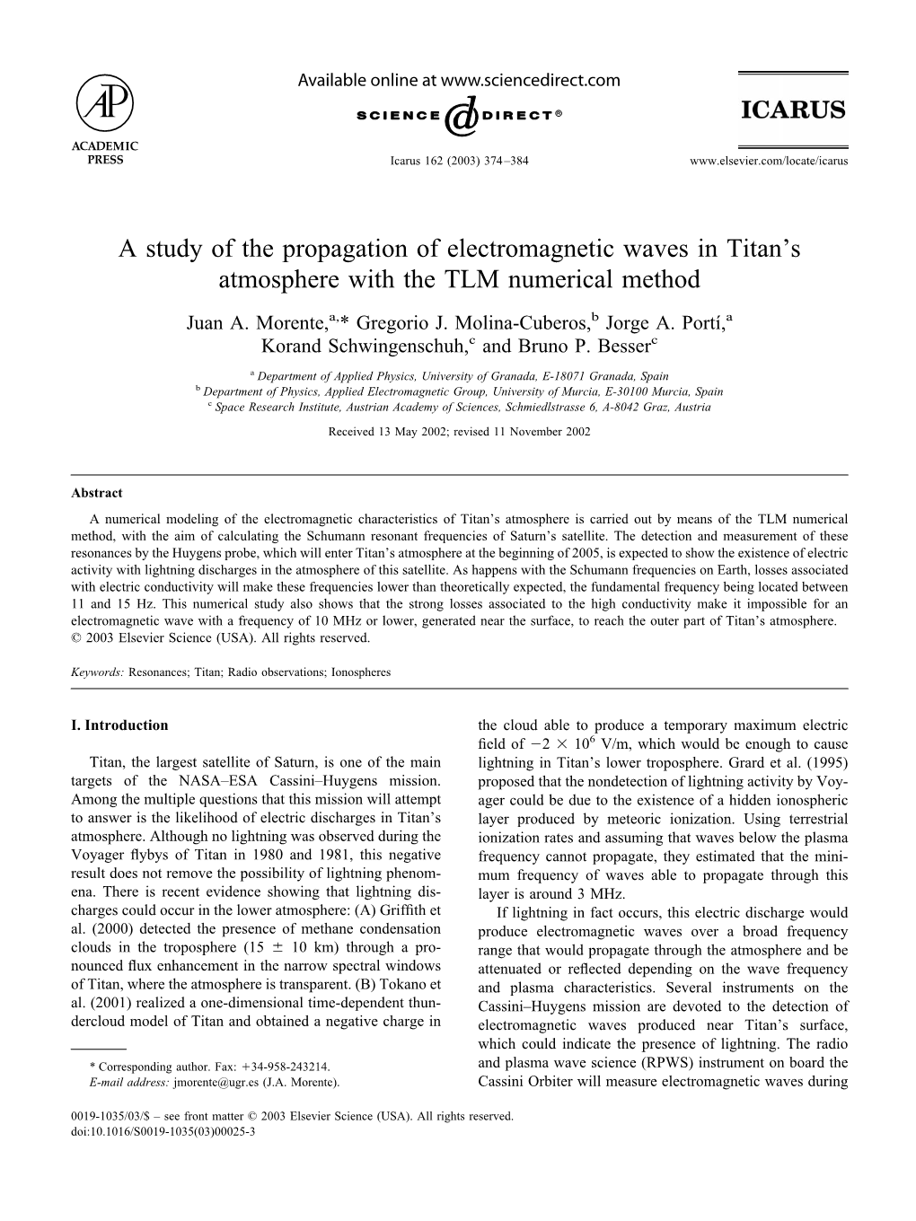 A Study of the Propagation of Electromagnetic Waves in Titan's