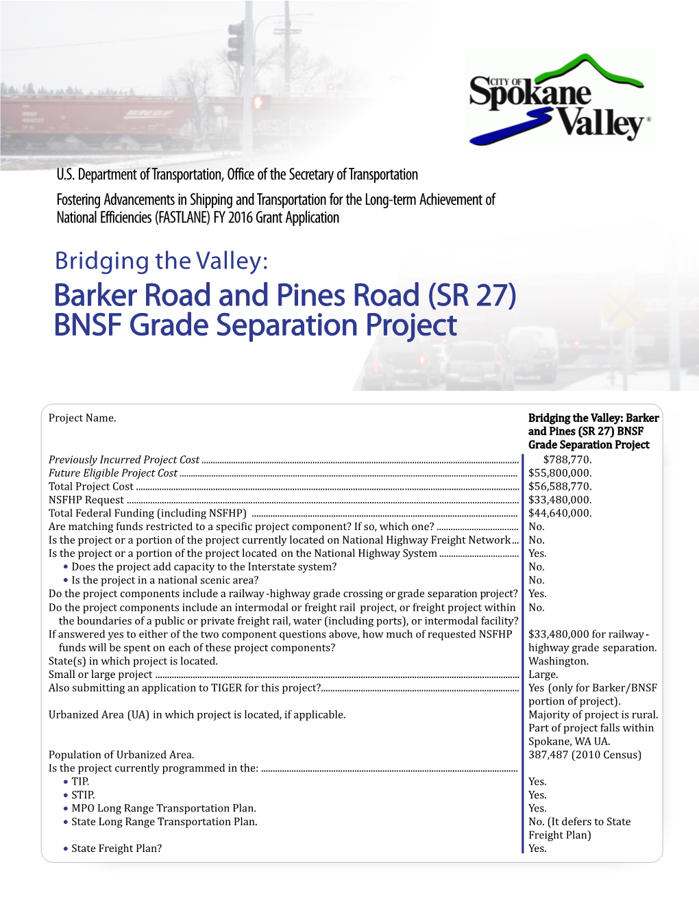 Barker Road and Pines Road (SR 27) BNSF Grade Separation Project