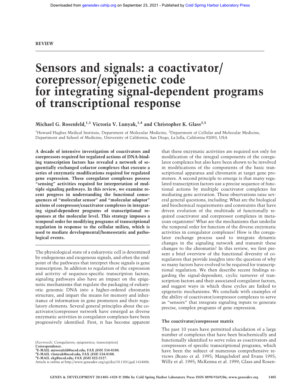 A Coactivator/ Corepressor/Epigenetic Code for Integrating Signal-Dependent Programs of Transcriptional Response