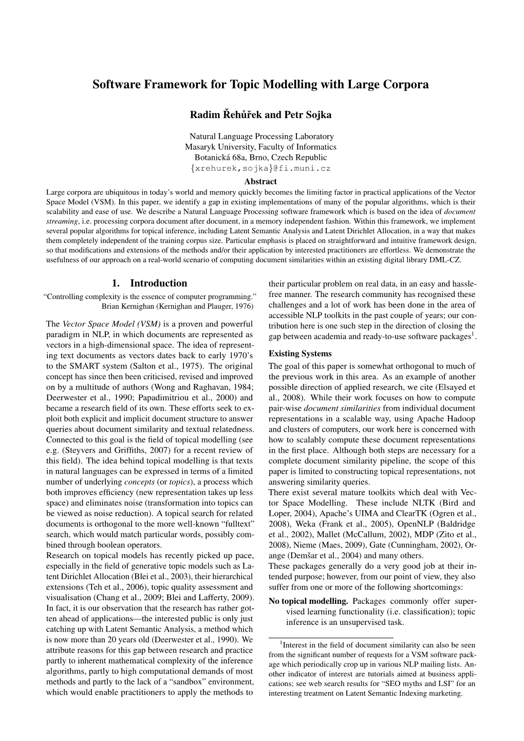 Software Framework for Topic Modelling with Large Corpora