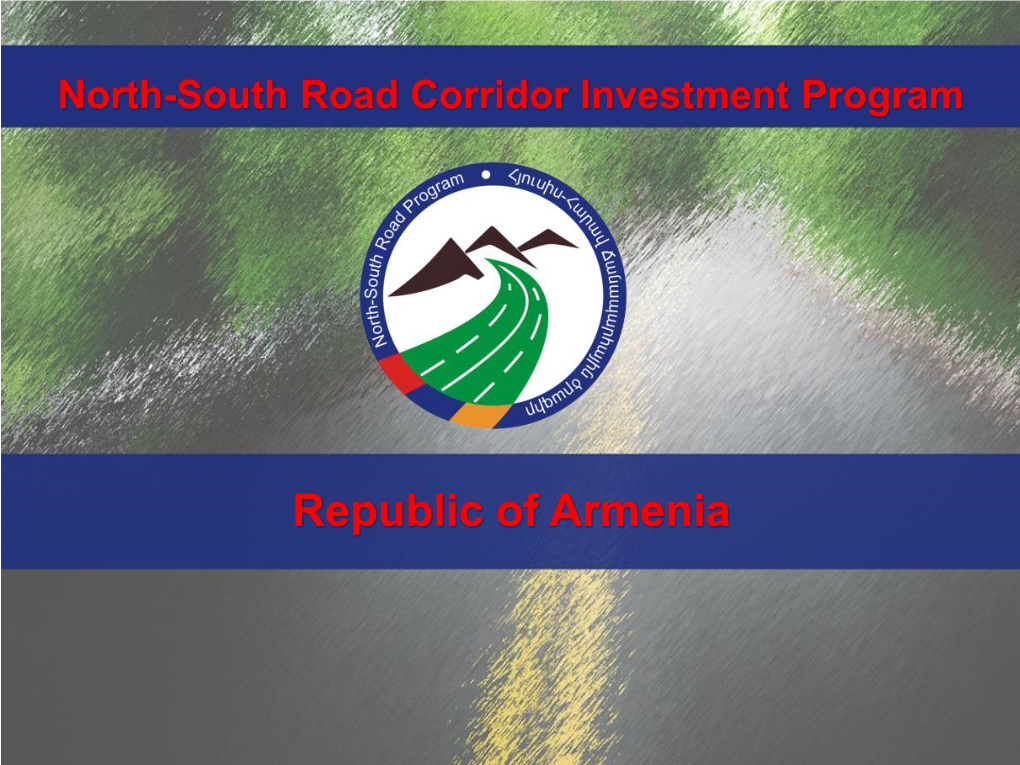 Republic of Armenia Poti (Black Sea) – Georgia – Armenia – Iran – Bandar Abbas (Persian Gulf)