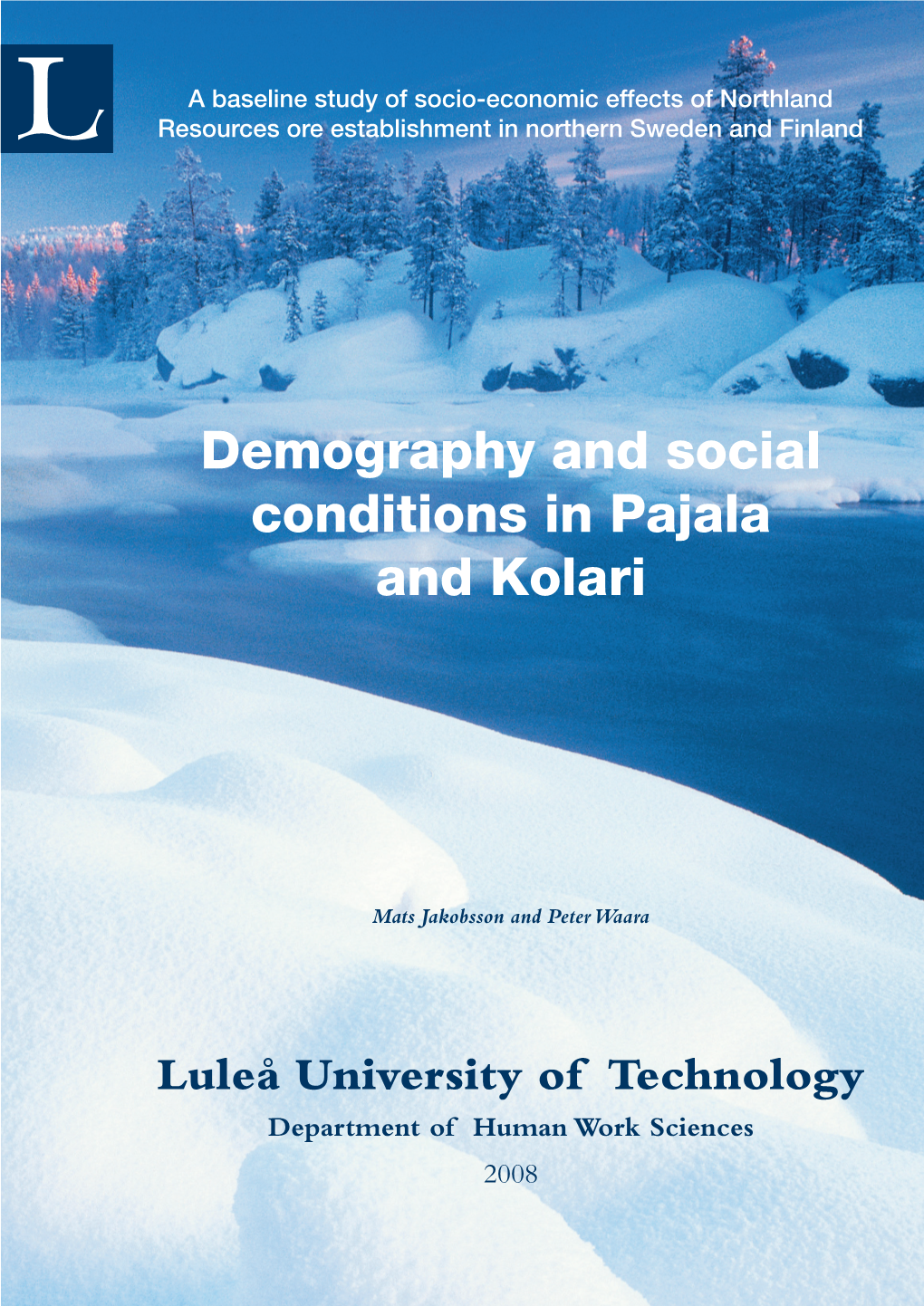 Demography and Social Conditions in Pajala and Kolari