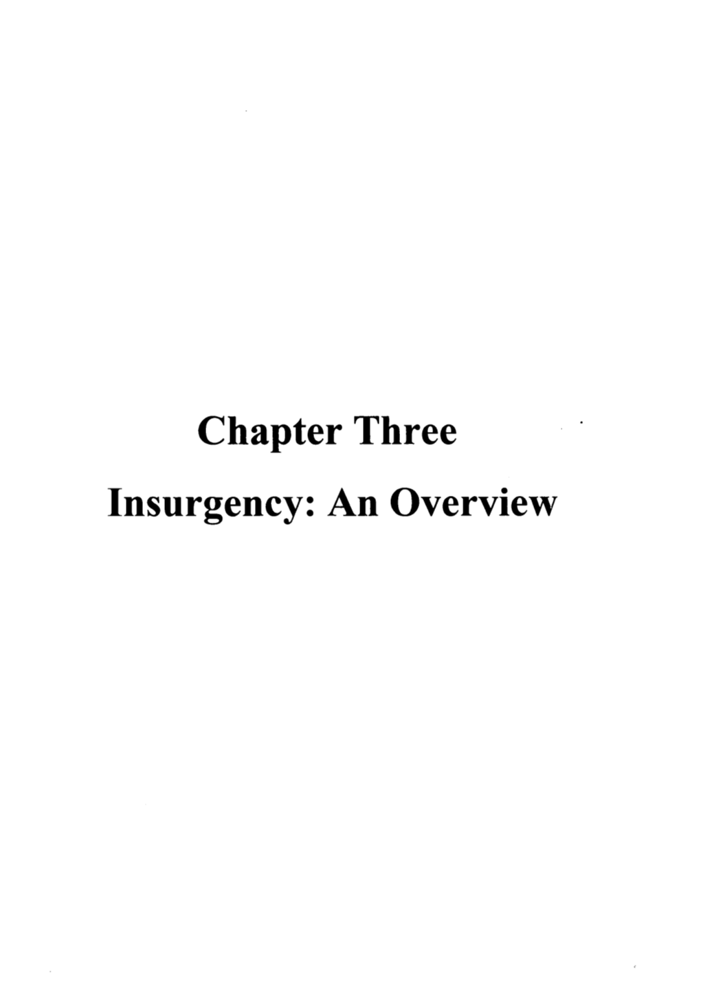 Chapter Three Insurgency: an Overview 38