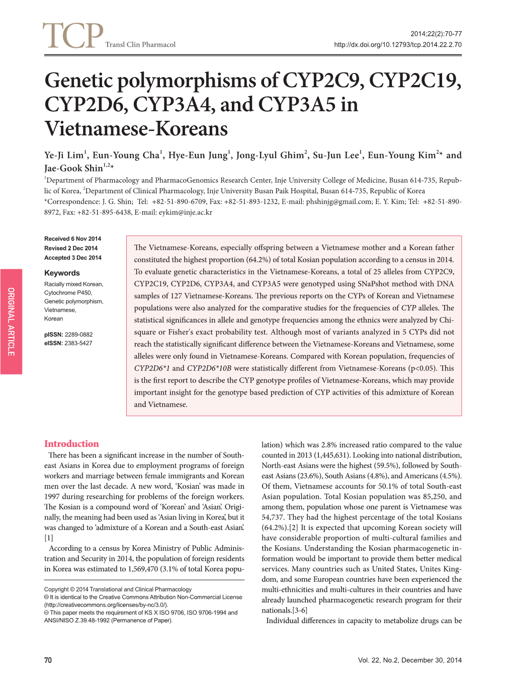 Genetic Polymorphisms of CYP2C9, CYP2C19, CYP2D6, CYP3A4, and CYP3A5 in Vietnamese-Koreans