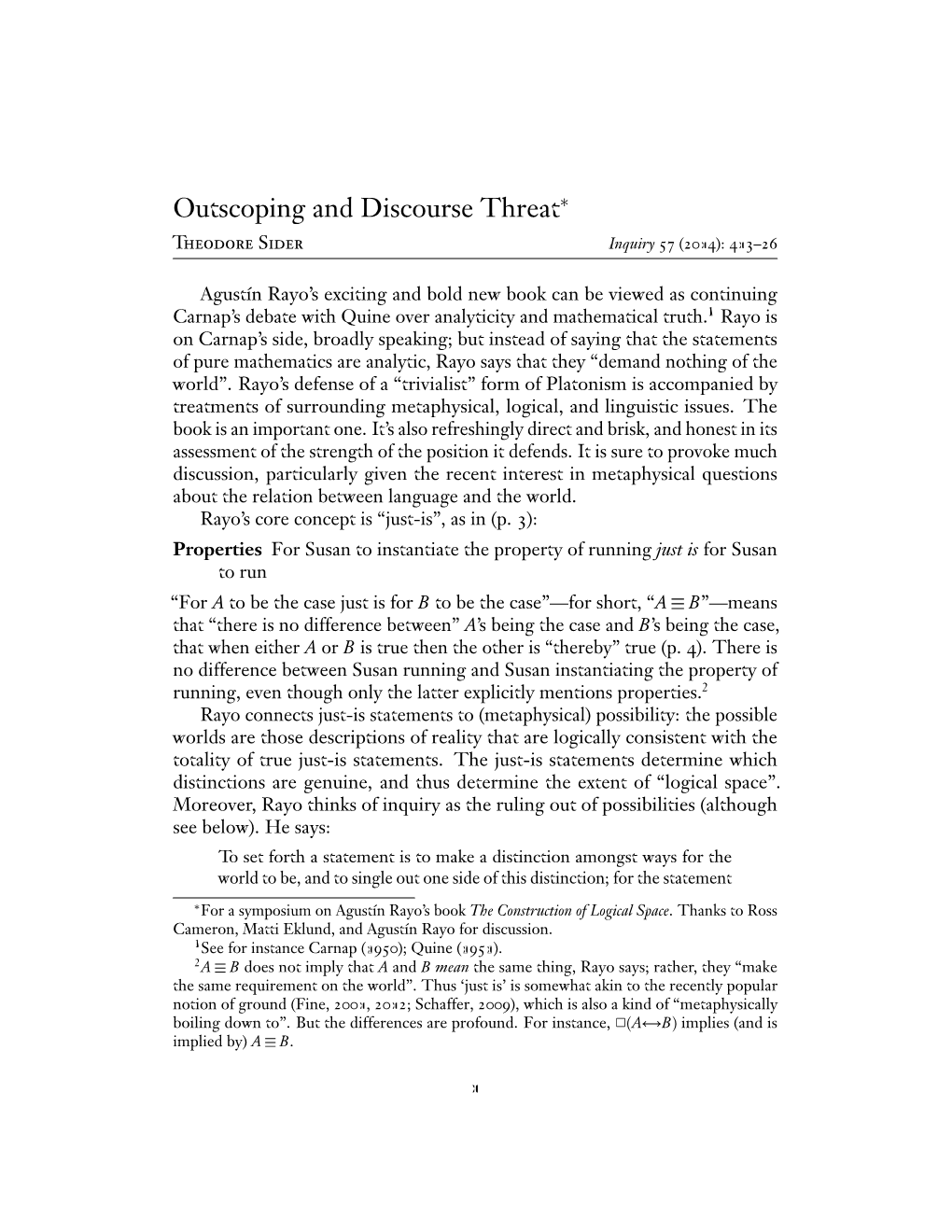 Outscoping and Discourse Threat∗ Theodore Sider Inquiry 57 (2014): 413–26