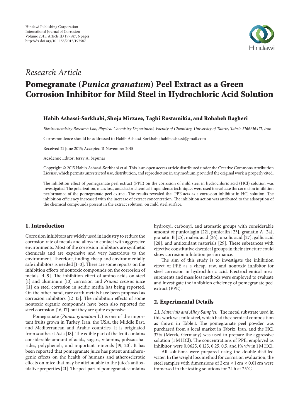 (Punica Granatum) Peel Extract As a Green Corrosion Inhibitor for Mild Steel in Hydrochloric Acid Solution