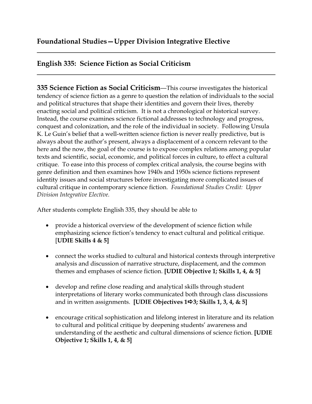 Foundational Studies—Upper Division Integrative Elective English 335