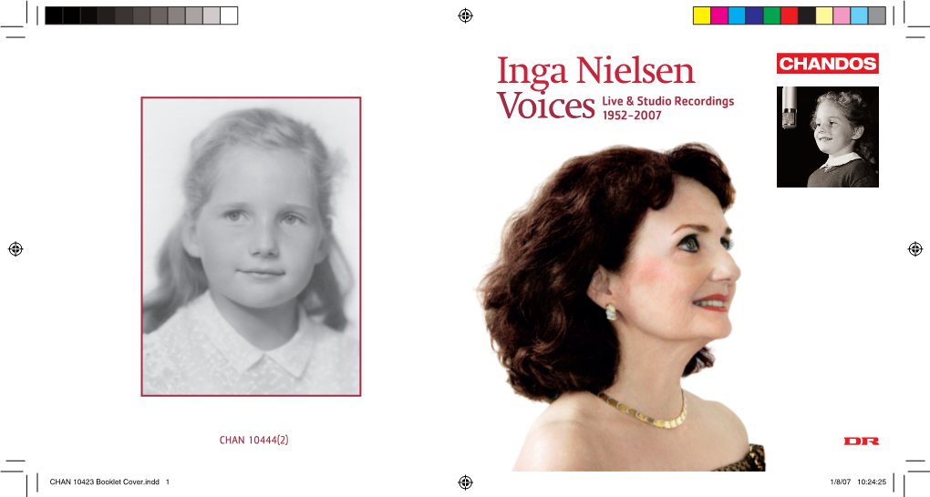 Inga Nielsen Live & Studio Recordings Voices 1952-2007