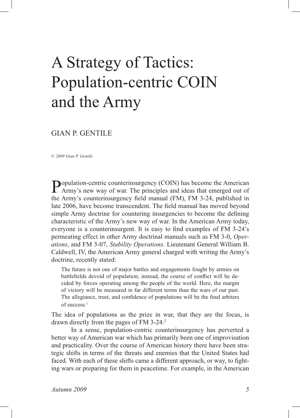 A Strategy of Tactics: Population-Centric COIN and the Army