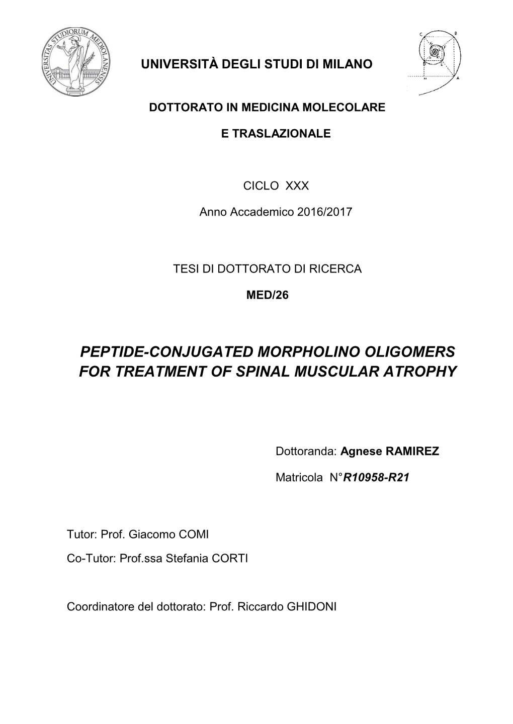 Peptide-Conjugated Morpholino Oligomers for Treatment of Spinal Muscular Atrophy