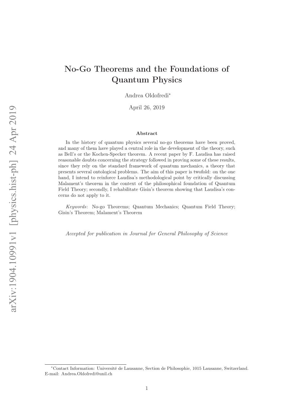 No-Go Theorems and the Foundations of Quantum Physics