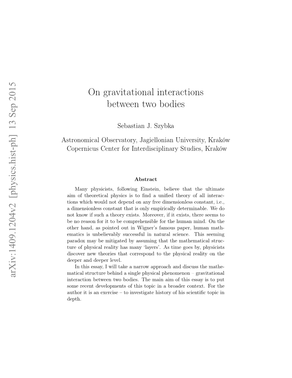 On Gravitational Interactions Between Two Bodies