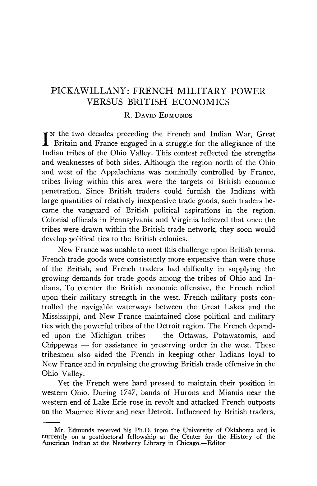 Pickawillany:French Militarypower Versus British Economics R