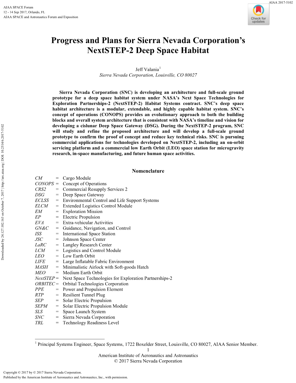 Progress and Plans for SNC's Nextstep-2 Deep Space Habitat