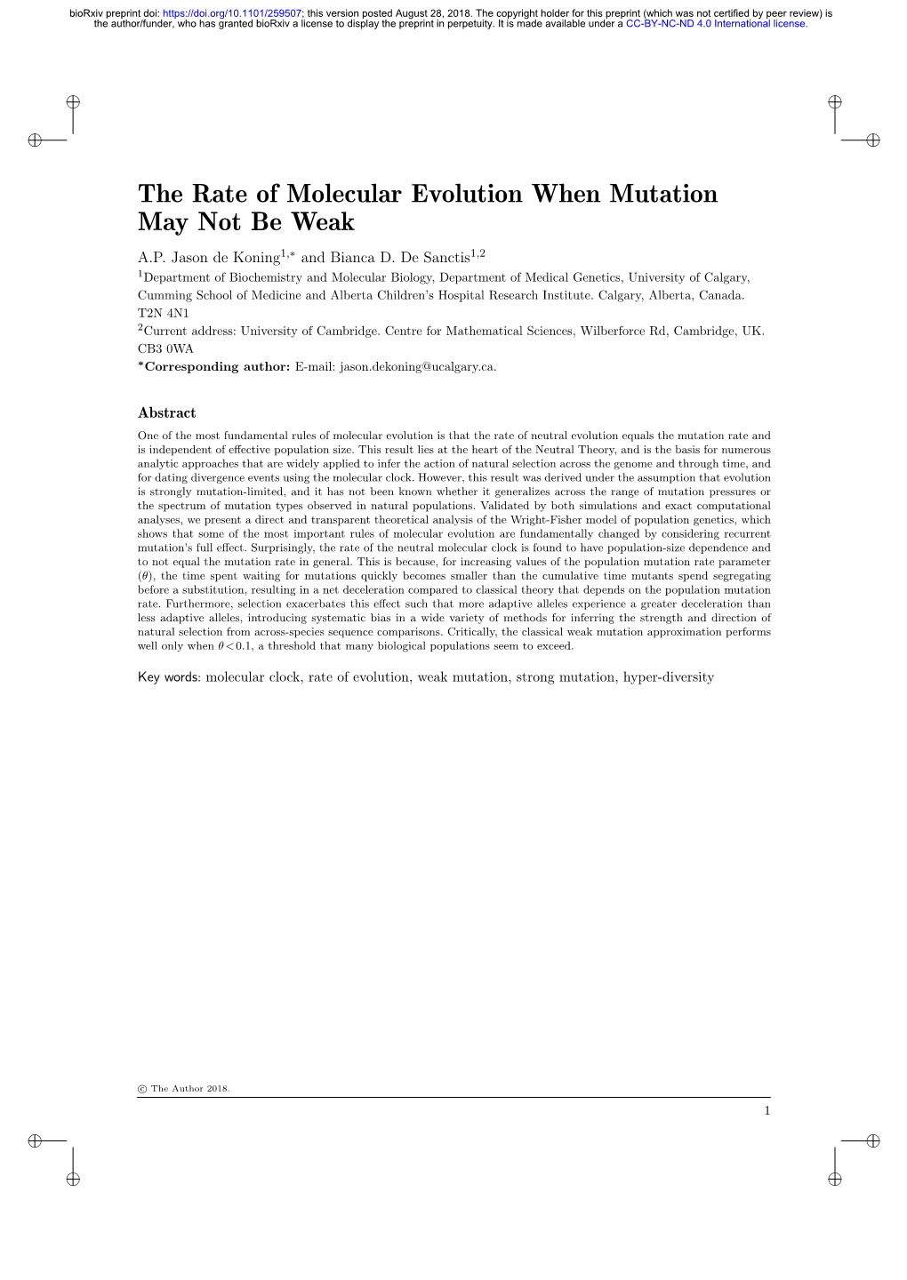 The Rate of Molecular Evolution When Mutation May Not Be Weak A.P