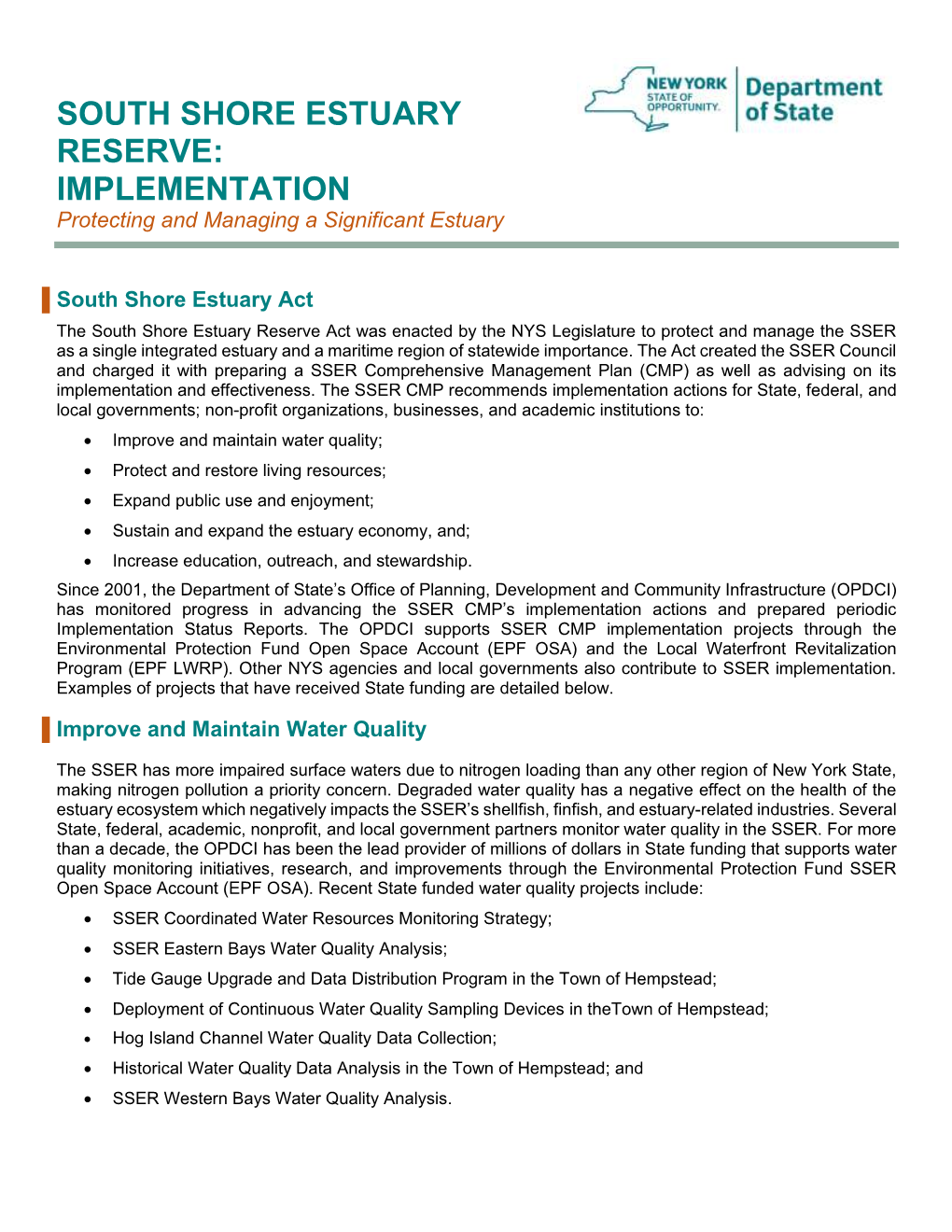 SOUTH SHORE ESTUARY RESERVE: IMPLEMENTATION Protecting and Managing a Significant Estuary