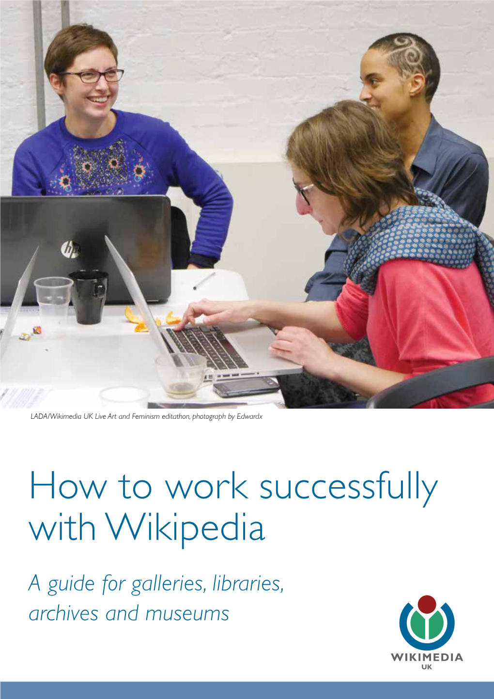 How to Work Successfully with Wikipedia