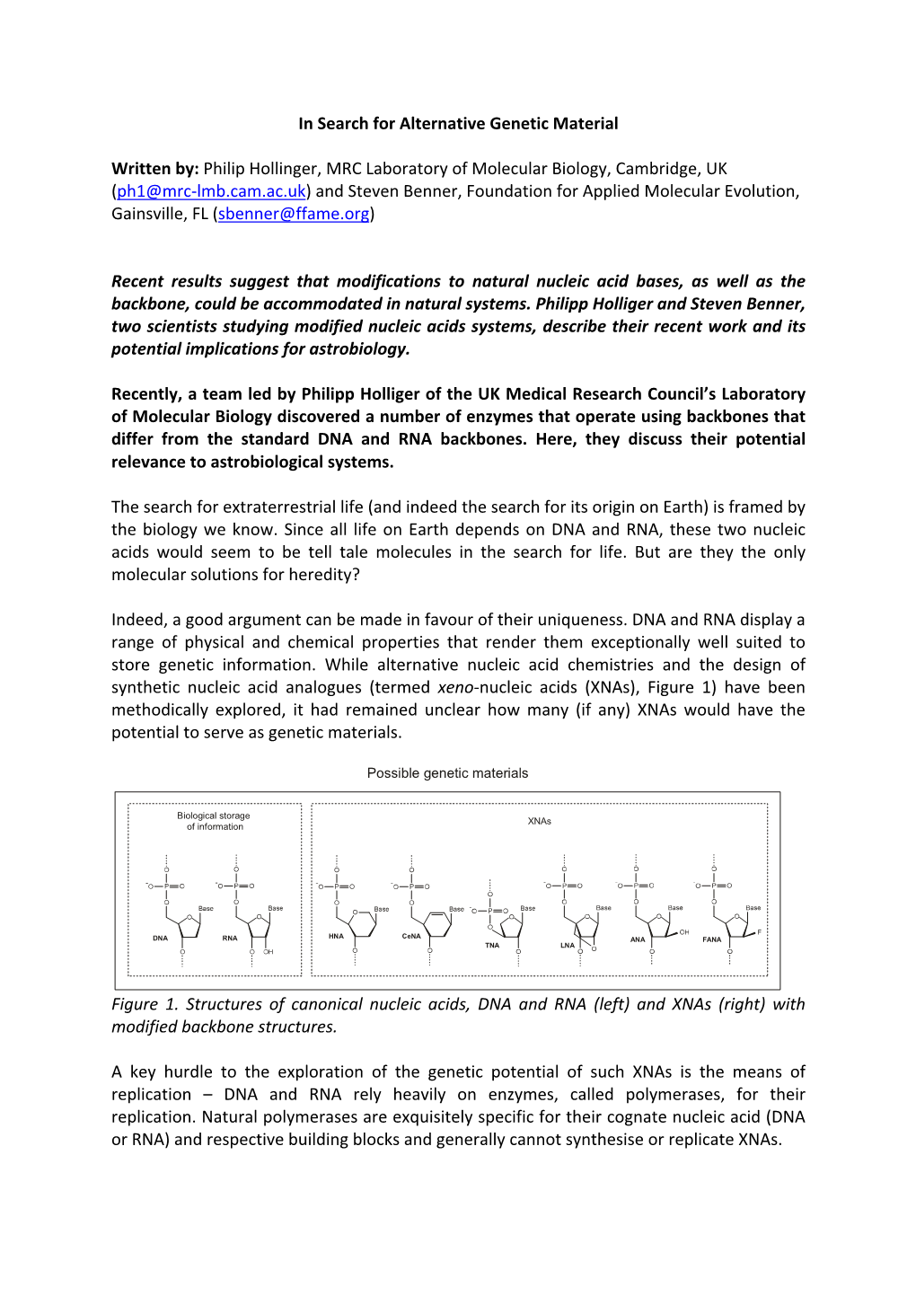 In Search for Alternative Genetic Material Written By: Philip