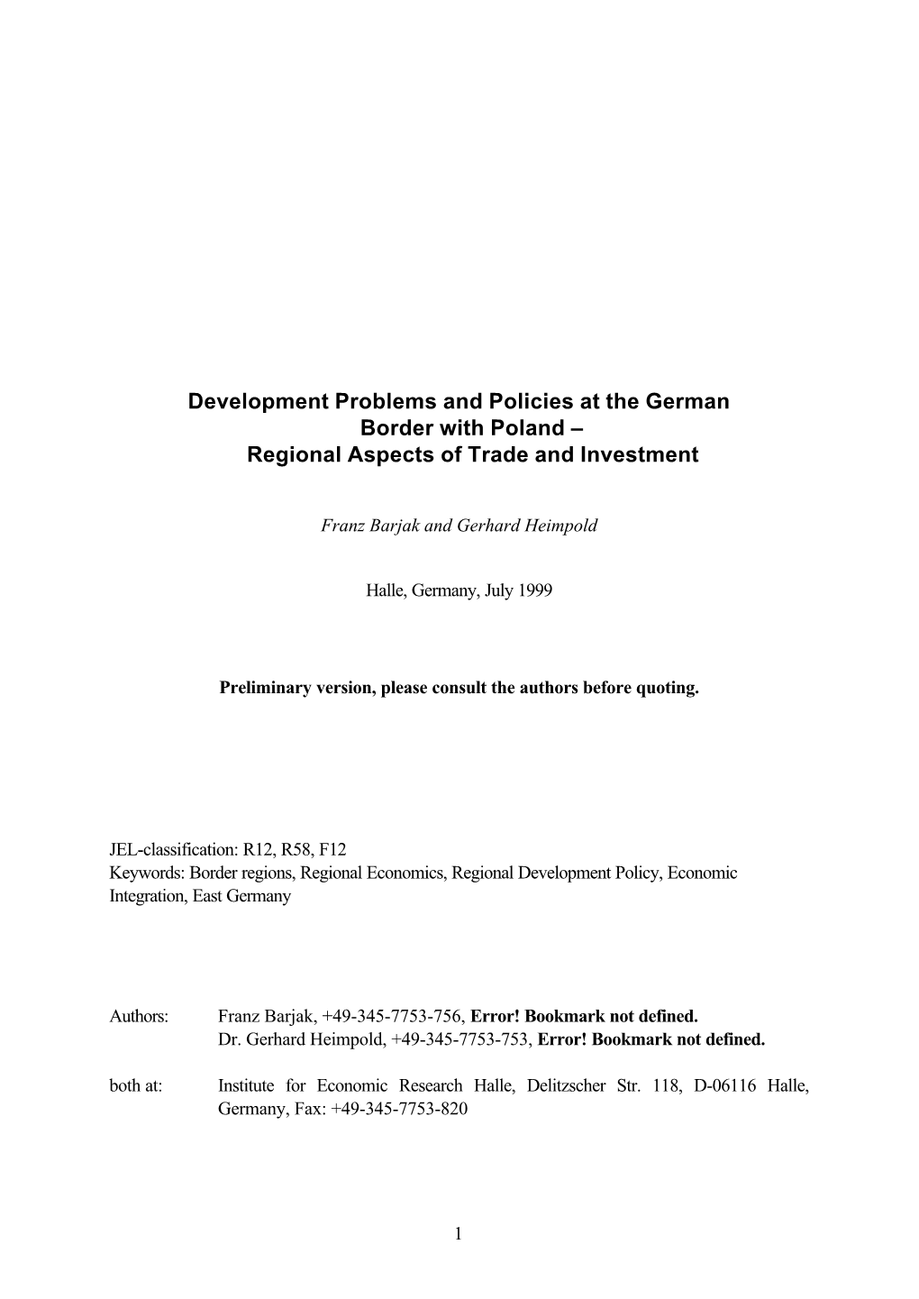 Development Problems and Policies at the German Border with Poland – Regional Aspects of Trade and Investment