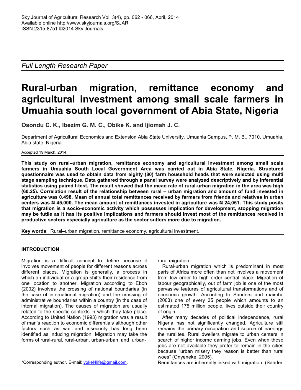 Rural-Urban Migration, Remittance Economy and Agricultural Investment Among Small Scale Farmers in Umuahia South Local Government of Abia State, Nigeria