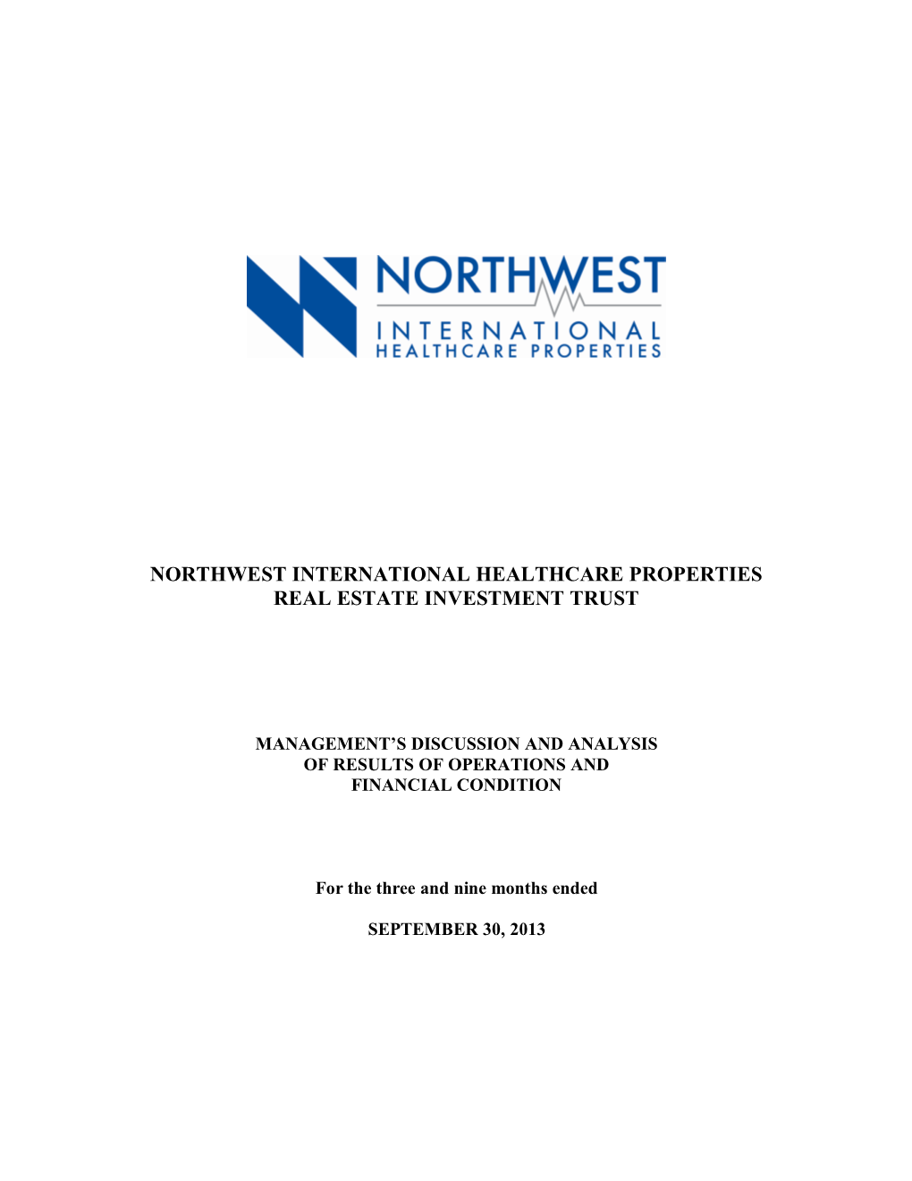 Northwest International Healthcare Properties Real Estate Investment Trust