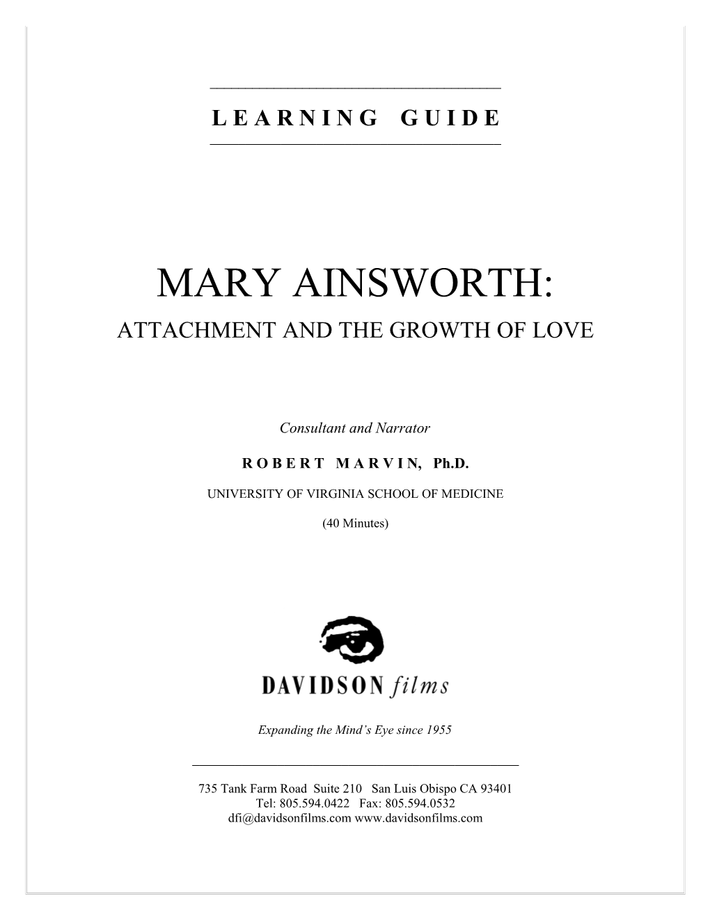 Attachment and the Growth of Love