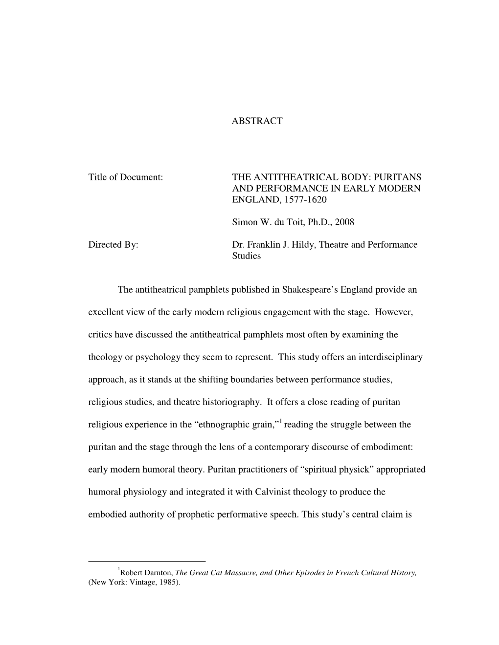 The Antitheatrical Body: Puritans and Performance in Early Modern England, 1577-1620