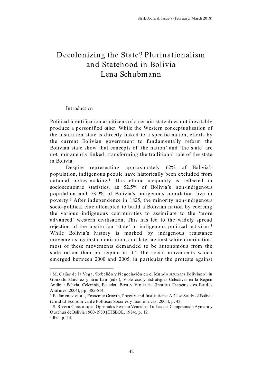 Plurinationalism and Statehood in Bolivia Lena Schubmann