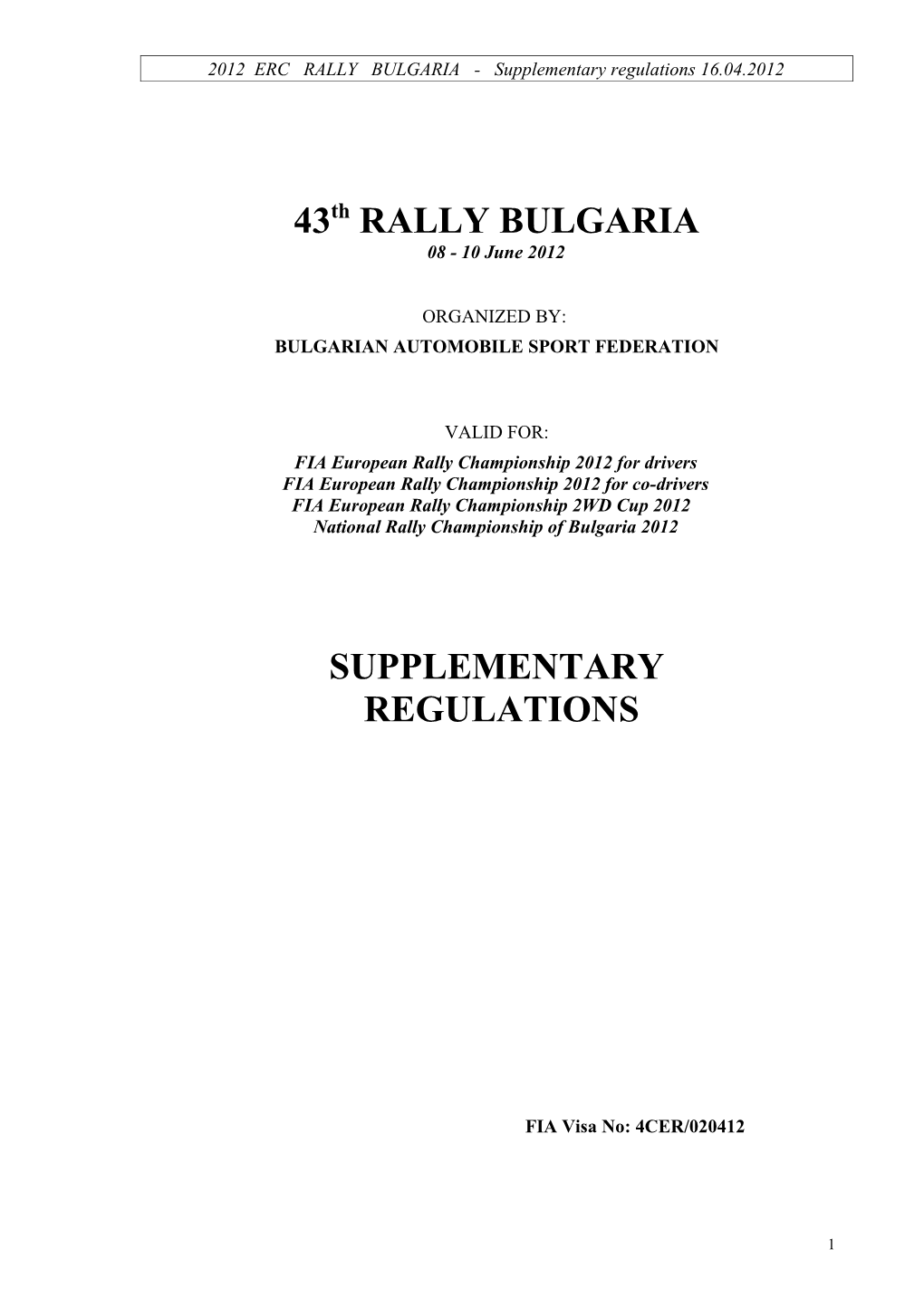 43Th RALLY BULGARIA SUPPLEMENTARY REGULATIONS