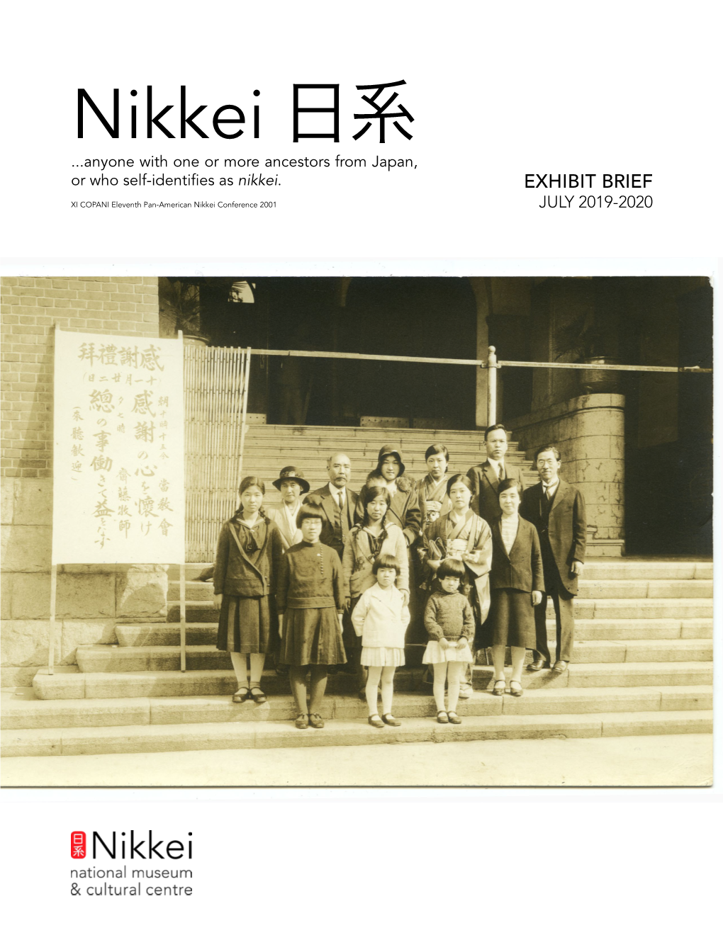 Nikkei 日系 ...Anyone with One Or More Ancestors from Japan, Or Who Self-Identifies As Nikkei