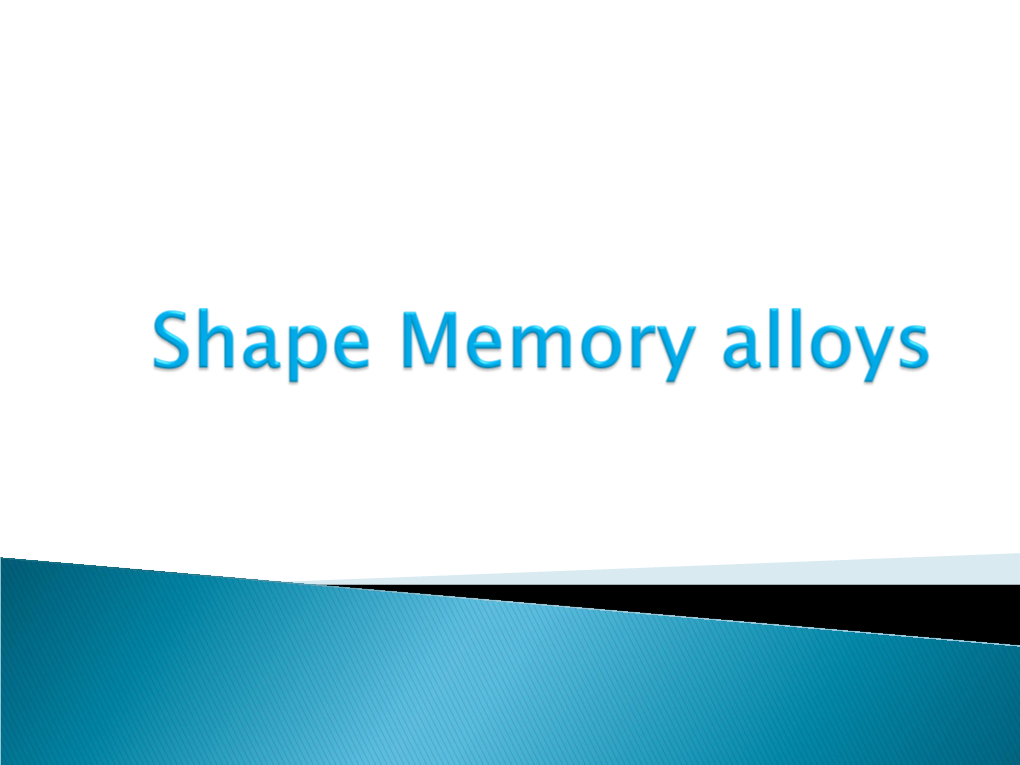 Shape Memory Alloys