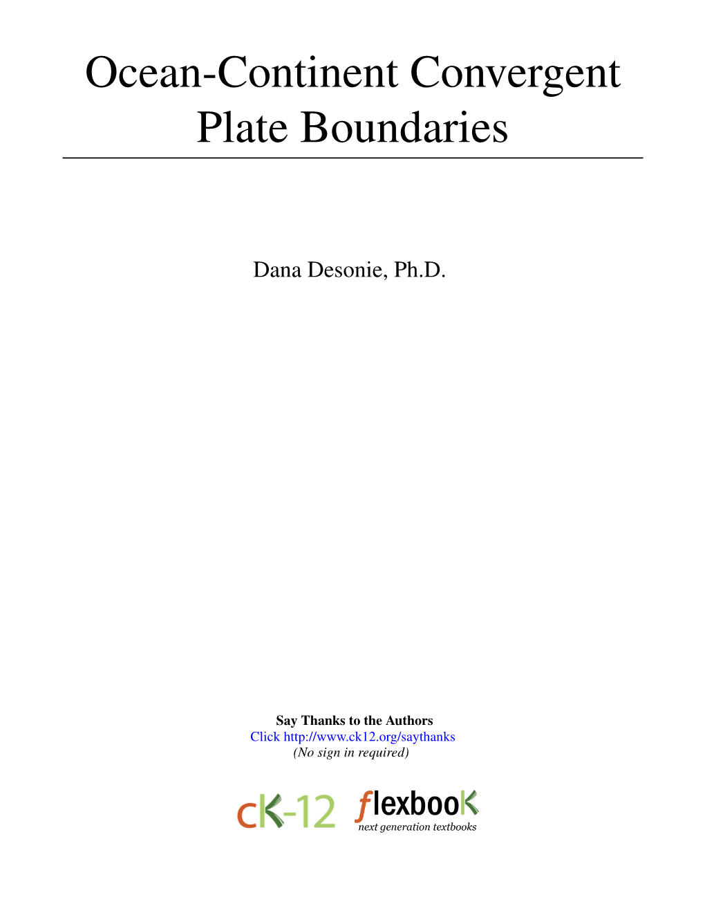 Ocean-Continent Convergent Plate Boundaries