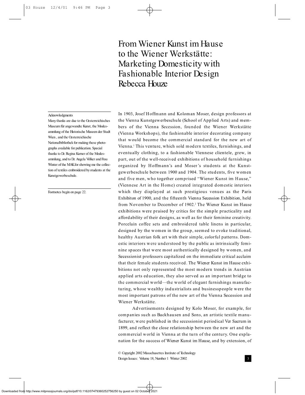 From Wiener Kunst Im Hause to the Wiener Werkstätte: Marketing Domesticity with Fashionable Interior Design Rebecca Houze