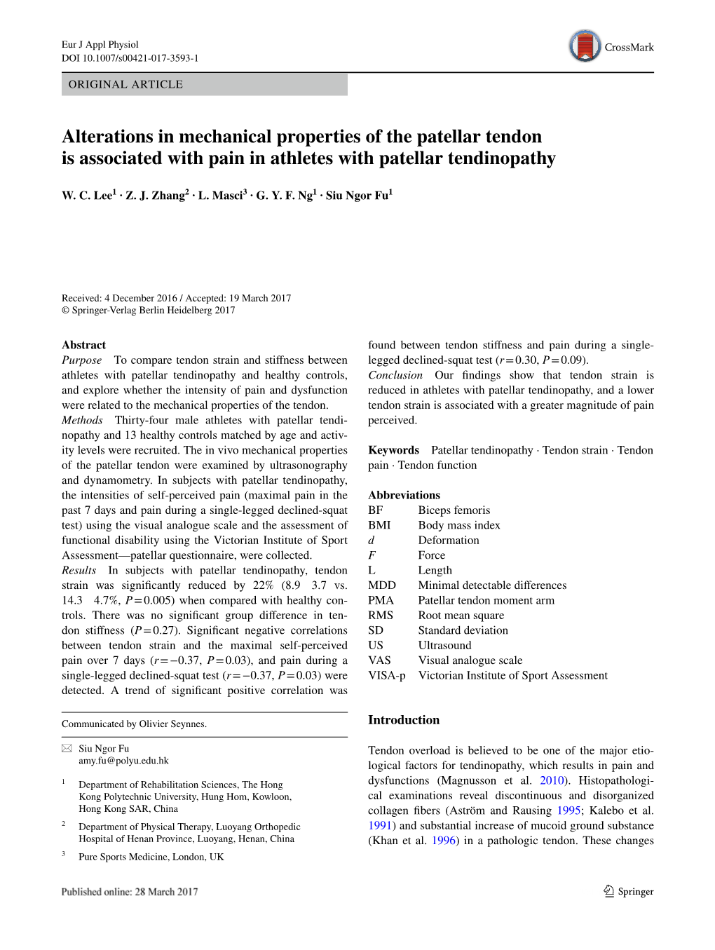 Alterations in Mechanical Properties of the Patellar Tendon Is Associated with Pain in Athletes with Patellar Tendinopathy