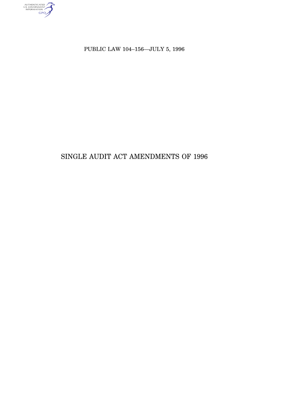 Single Audit Act Amendments of 1996 110 Stat