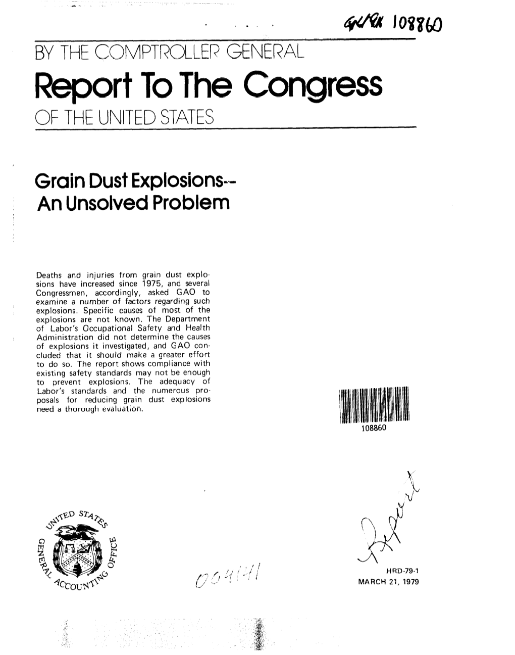 HRD-79-1 Grain Dust Explosions--An Unsolved Problem