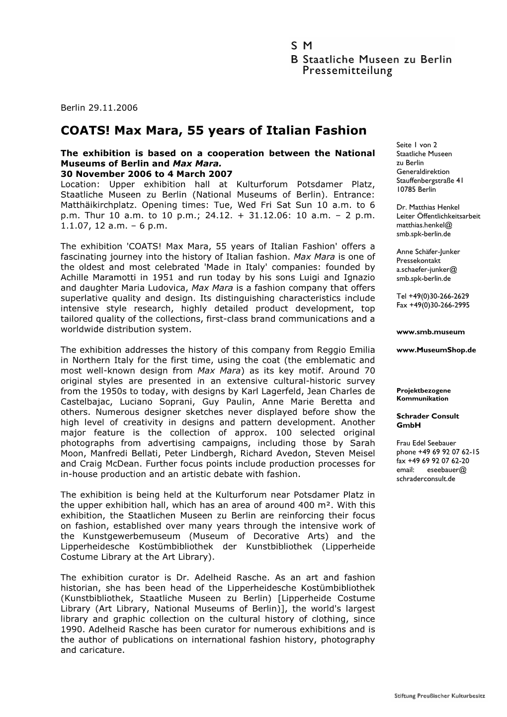 Max Mara, 55 Years of Italian Fashion Seite 1 Von 2 the Exhibition Is Based on a Cooperation Between the National Staatliche Museen Museums of Berlin and Max Mara